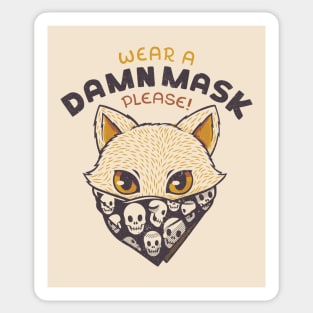 Cat Wear a Damn Mask (please) Sticker